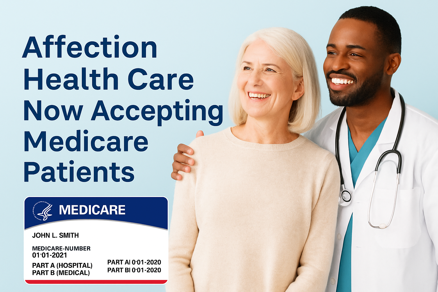 Affection Health Care Now Welcoming Medicare Patients in Modesto and Beyond!